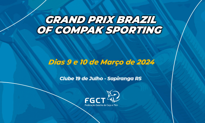[PROVA REALIZADA] - Grand Prix Brazil of Compak Sporting - 9 a 10/3/2024