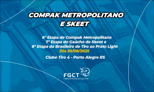 [PROVA REALIZADA] - 8ª Etapa Metropolitano e 7ª Etapa Gaúcho de Skeet - 30/08