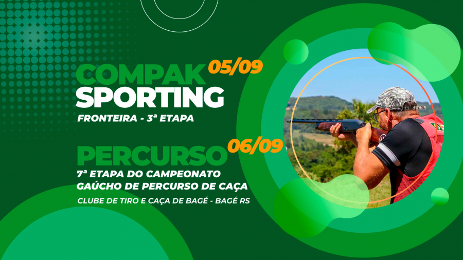 [COMPAK FRONTEIRA E PERCURSO] - 3ª Etapa de Compak Fronteira e 7ª Etapa de Percurso de Caça - 04 a 06/09