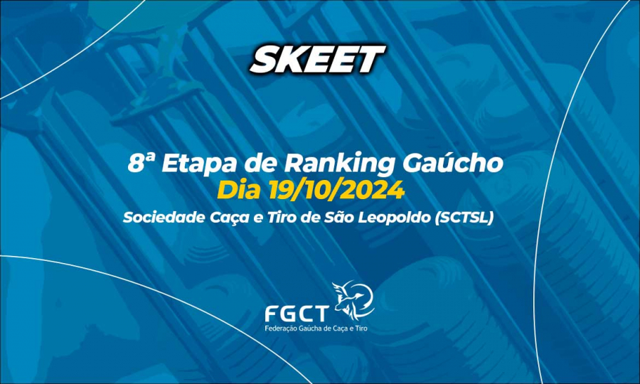 [SKEET] - 8ª Etapa do Ranking Gaúcho - 19/10