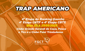 [PROVA REALIZADA] - 4ª Etapa Gaúcho, 4ª Etapa CBTE e 4ª Etapa LNTP - 23 a 25/05