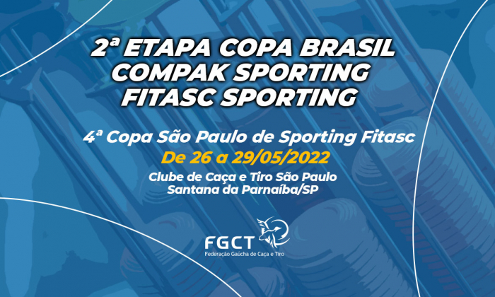 [PROVA REALIZADA] - 2ª Etapa Compak Sporting e Sporting Fitasca - 26 a 29/05