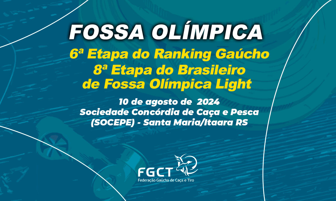 [FOSSA OLÍMPICA] - 6ª Etapa Gaúcho e 8ª Etapa Brasileiro Fossa Light - 10/8